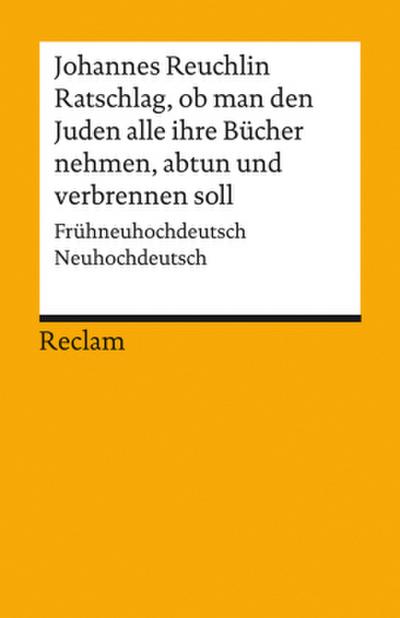 Ratschlag, ob man den Juden alle ihre Bücher nehmen, abtun und verbrennen soll