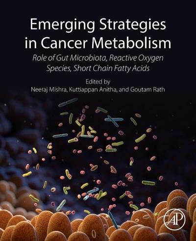 Emerging Strategies in Cancer Metabolism