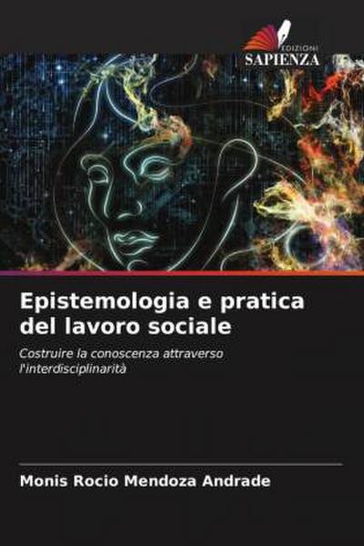 Epistemologia e pratica del lavoro sociale