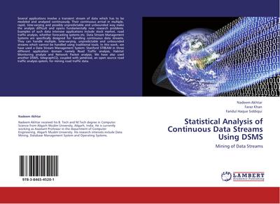 Statistical Analysis of Continuous Data Streams Using DSMS
