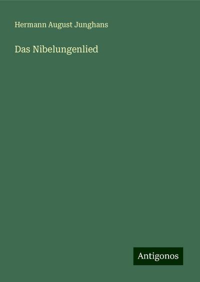 Junghans, H: Nibelungenlied