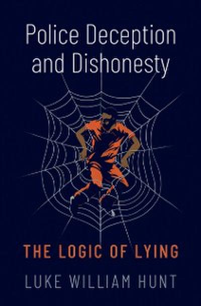 Police Deception and Dishonesty