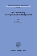 Das Schuldprinzip im europäischen Kartellbußgeldre