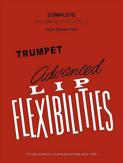 Advanced Lip Flexibilities (includes vols. 1, 2 and 3)for trumpet