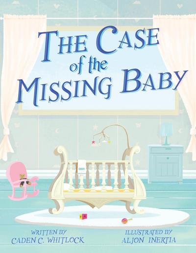 The Case of the Missing Baby