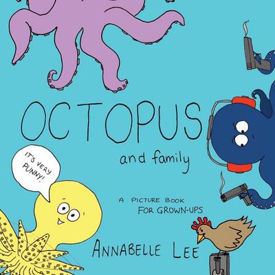 Lee, A: Octopus and Family