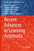Recent Advances in Learning Automata