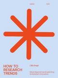 How to research trends - Revised edition