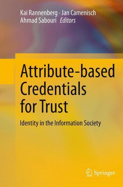 Attribute-based Credentials for Trust