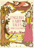 English Fairy Tales and Legends