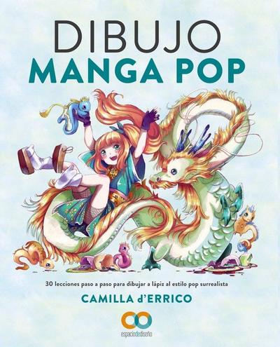 Dibujo manga pop : 30 lecciones paso a paso para dibujar a lápiz al estilo pop surrealista