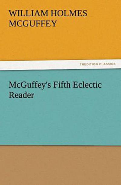 McGuffey’s Fifth Eclectic Reader