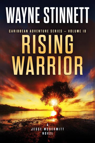 Rising Warrior: A Jesse McDermitt Novel (Caribbean Adventure Series, #18)