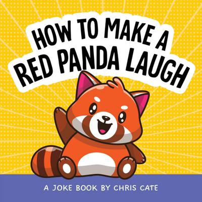 How to Make a Red Panda Laugh