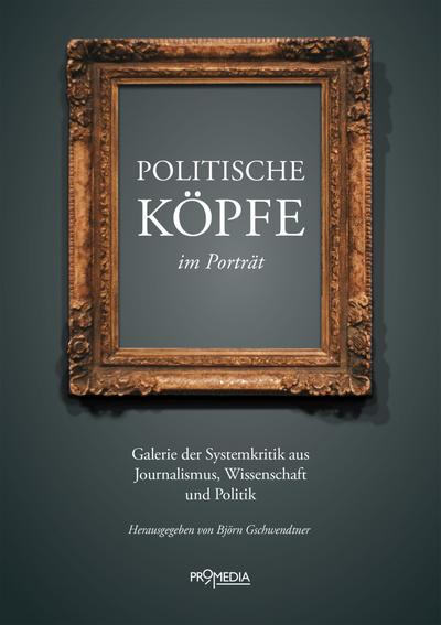 Politische Köpfe im Porträt