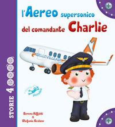 L’ aereo supersonico del comandante Charlie