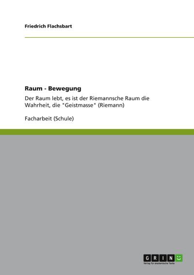 Raum - Bewegung