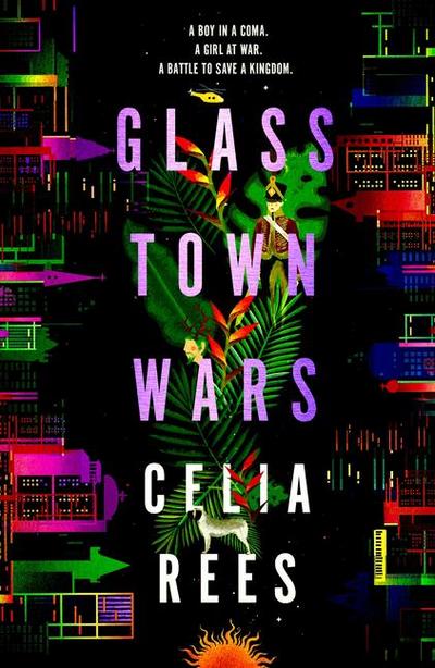 Rees, C: Glass Town Wars