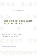 Was gibt es in der Kunst zu , verstehen?