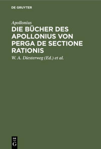 Die Bücher des Apollonius von Perga de sectione rationis