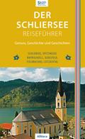Der Schliersee Reiseführer