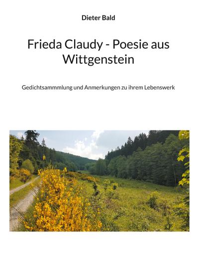 Frieda Claudy - Poesie aus Wittgenstein