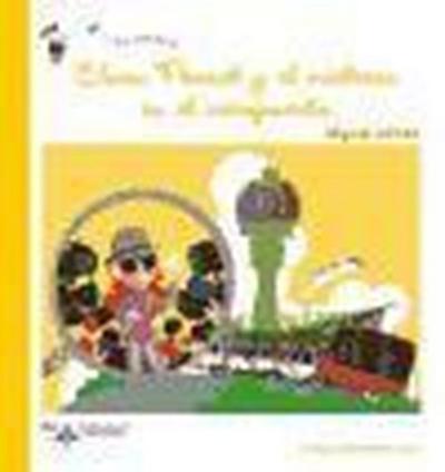 Gámez Cuevas, M: Clara Parrot y el misterio en el aeropuerto