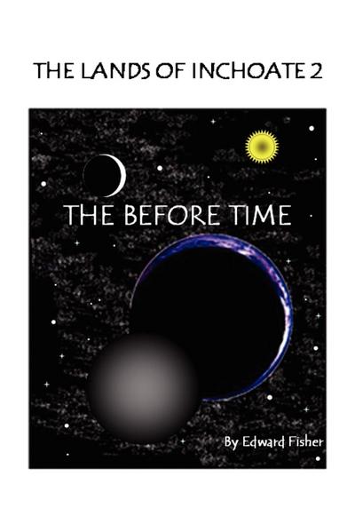 The Lands of Inchoate 2