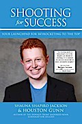 SHOOTING FOR SUCCESS