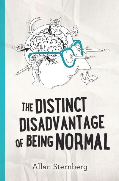 Sternberg, A: Distinct Disadvantage of Being Normal