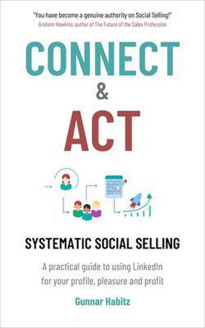 Connect & Act - Systematic Social Selling