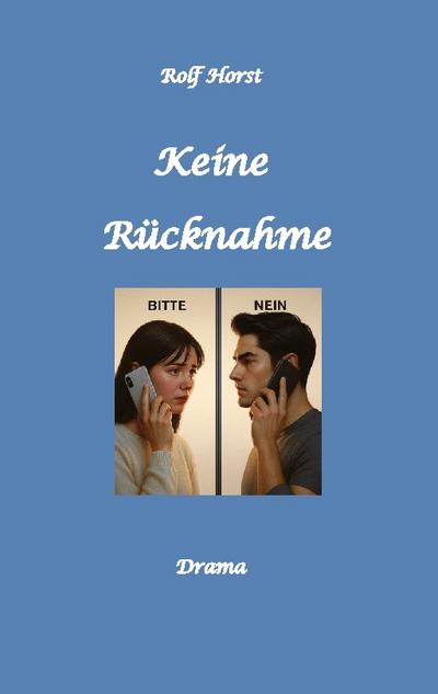 Keine Rücknahme! Trauma, Sucht, hochfunktionaler Autismus, Seitensprung, Clique, erstes Auto, Liebe, Betrug, erste Wohnung, Suizid, Verlobung, Zen, ZaZen, Meditation, Ausbildung, Versagensängste