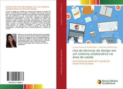 Uso de técnicas de design em um sistema colaborativo na área da saúde