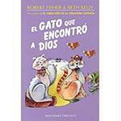 Gato Que Encontro a Dios, El -V1