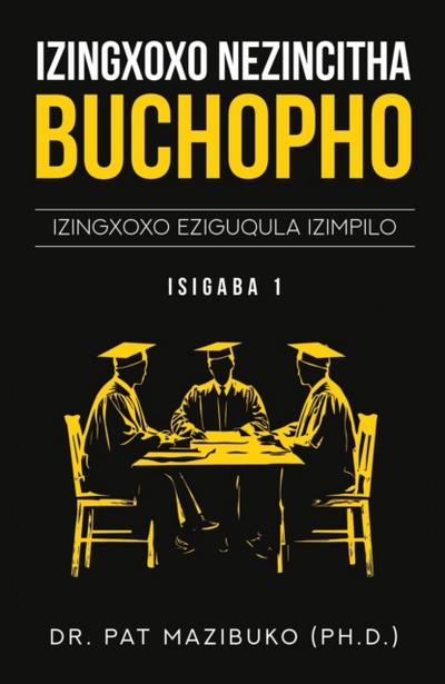 Izingxoxo Nezincitha Buchopho