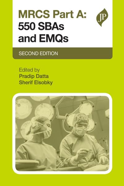 MRCS Part A: 550 SBAs and EMQs