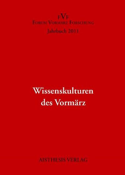 Wissenskulturen des Vormärz