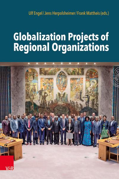 Globalization Projects of Regional Organizations