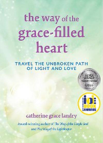 The Way of the Grace-filled Heart