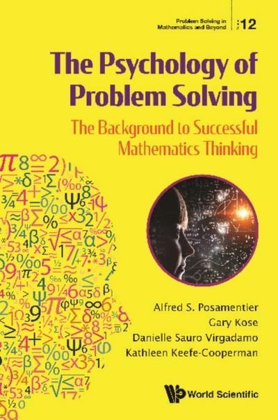 PSYCHOLOGY OF PROBLEM SOLVING, THE
