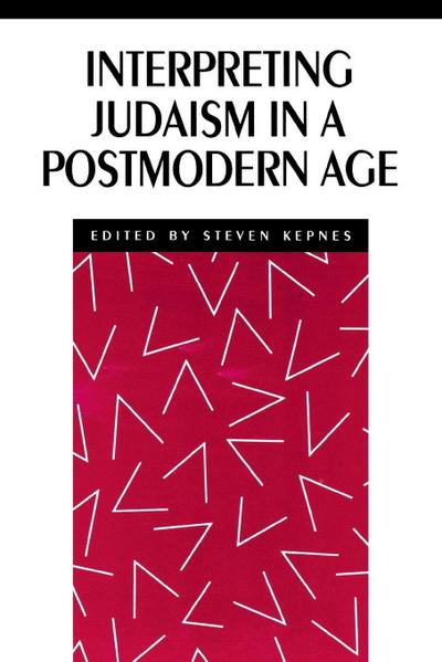 Interpreting Judaism in a Postmodern Age