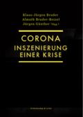 Corona. Inszenierung einer Krise