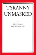 Tyranny Unmasked