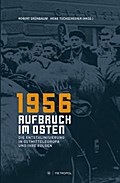 1956 - Aufbruch im Osten