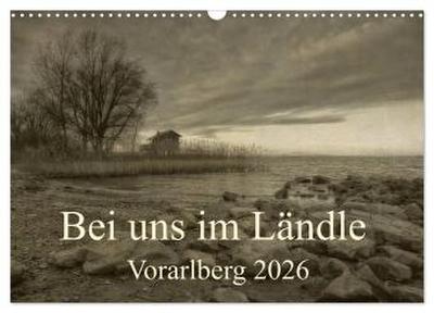 Bei uns im Ländle - Vorarlberg 2026 (Wandkalender 2026 DIN A3 quer), CALVENDO Monatskalender