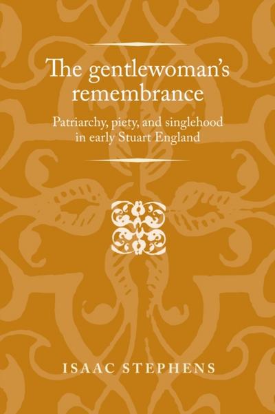 The gentlewoman’s remembrance