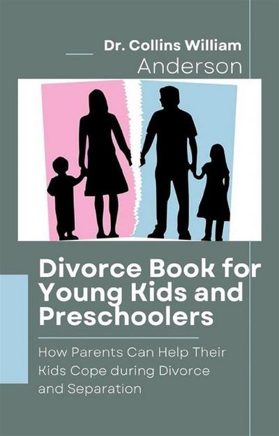 Divorce Book for Young Kids and Preschoolers