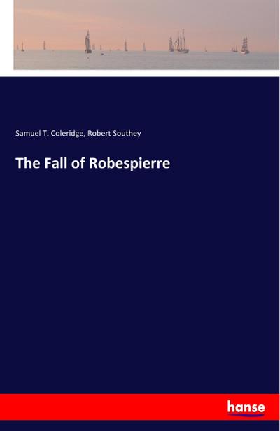 The Fall of Robespierre