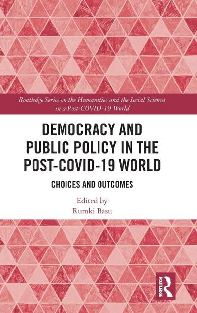 Democracy and Public Policy in the Post-COVID-19 World