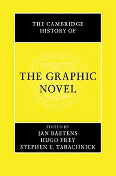 Cambridge History of the Graphic Novel